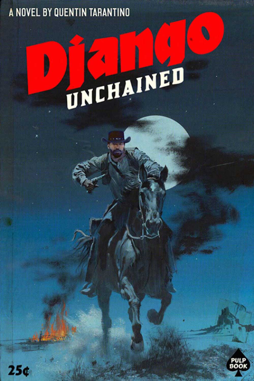 Django Unchained by by Ads Libitum